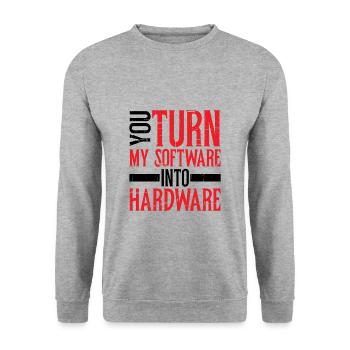Vous transformez mon logiciel en matériel 8 - Sweat-shirt Unisexe - gris chiné - Devant - Alina (178cm) & Michal (187cm)