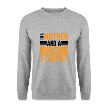 I'm A Mother And A Nursing Student 2 - Unisex Sweatshirt - salt & pepper - Front - Alina (178cm) & Michal (187cm)