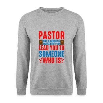 Pastor, Not A Miracle Worker 2 - Unisex Sweatshirt - salt & pepper - Front - Alina (178cm) & Michal (187cm)