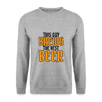 This Guy Brews The Best Beer 3 - Unisex Sweatshirt - salt & pepper - Front - Alina (178cm) & Michal (187cm)