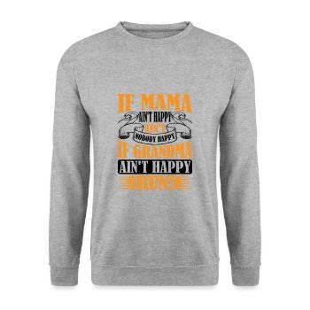 If Mama Ain't Happy Ain't Nobody Happy 2 - Unisex Pullover - Weißgrau meliert - Vorne - Alina (178cm) & Michal (187cm)