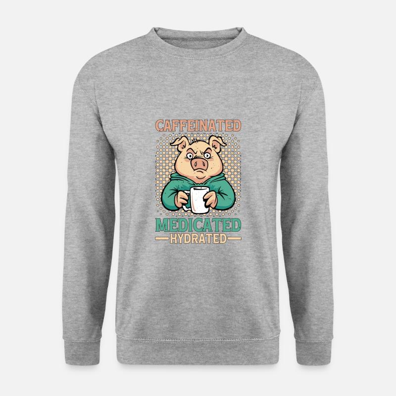 Caffeinated Medicated Hydrated - Unisex Pullover - Weißgrau meliert