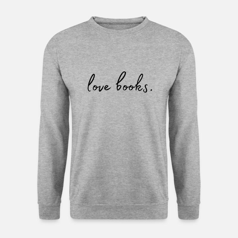 love books. Buchliebe - Unisex Pullover - Weißgrau meliert