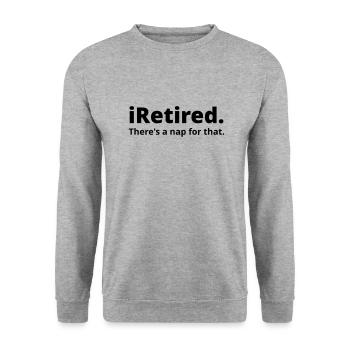 I m retired - Unisex Pullover - Weißgrau meliert - Vorne - Alina (178cm) & Michal (187cm)