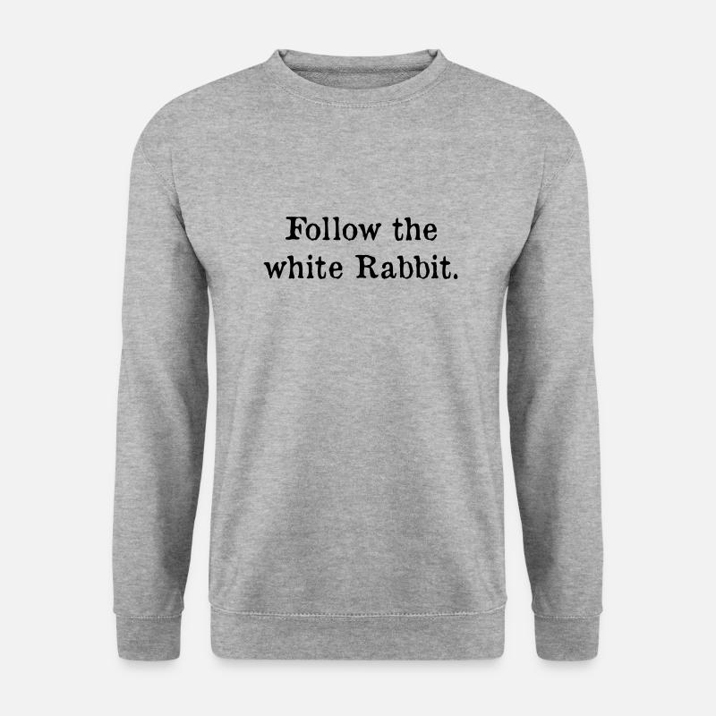 Follow the white rabbit - Unisex Sweatshirt - salt & pepper