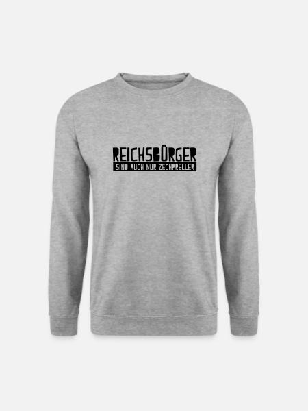 Reichsbürger sind auch nur Zechpreller - Unisex Pullover - Weißgrau meliert