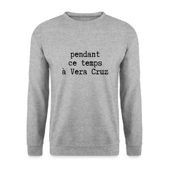 pendant ce temps à vera cruz - Sweat-shirt Unisexe - gris chiné - Devant - Alina (178cm) & Michal (187cm)