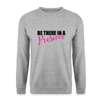 Be there in a prosecco - Unisex Sweatshirt - salt & pepper - Front - Alina (178cm) & Michal (187cm)