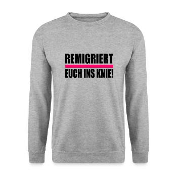 remigriert euch ins knie - Unisex Pullover - Weißgrau meliert - Vorne - Alina (178cm) & Michal (187cm)