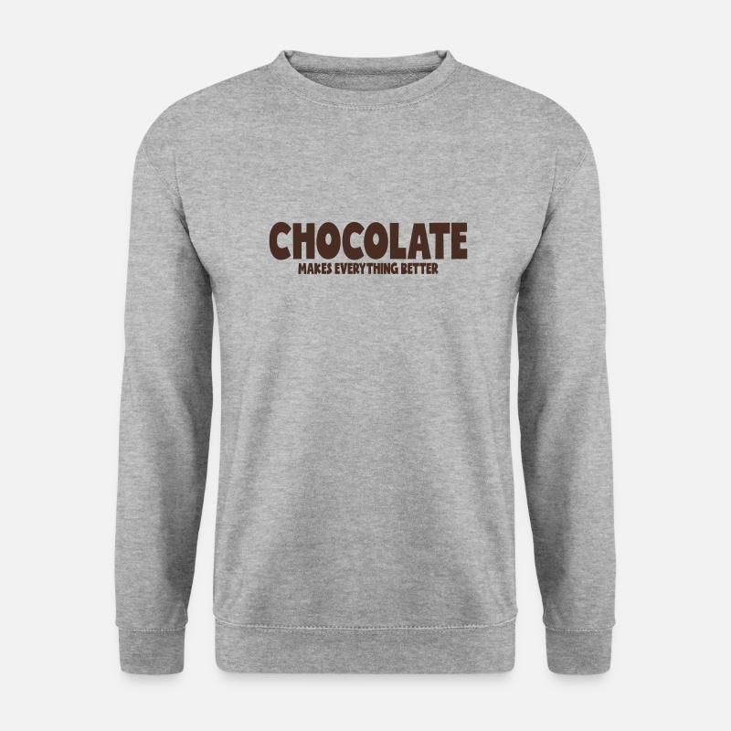 CHOCOLATE MAKES EVERYTHING BETTER - Unisex Sweatshirt - salt & pepper