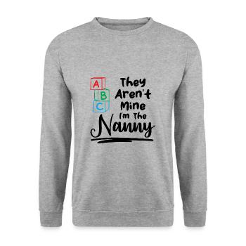 Babysitter They Aren't Mine I'm The Nanny Gift - Unisex Sweatshirt - salt & pepper - Front - Alina (178cm) & Michal (187cm)