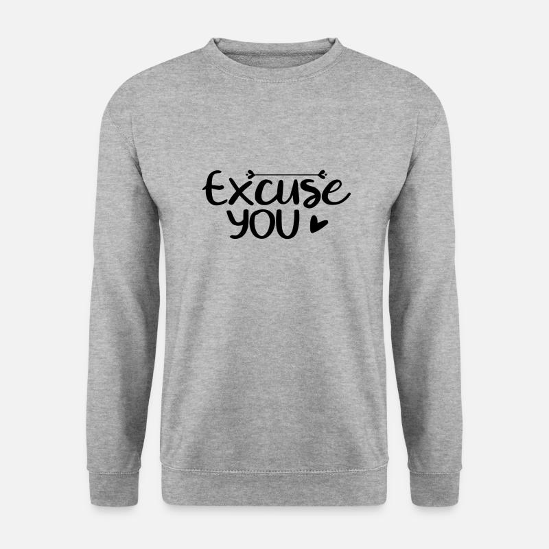 Excuse You - Unisex Pullover - Weißgrau meliert