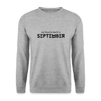 Mon mois préféré est septembre - Sweat-shirt Unisexe - gris chiné - Devant - Alina (178cm) & Michal (187cm)