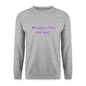 Viriez-vous pour moi ? - Sweat-shirt Unisexe - gris chiné - Devant - Alina (178cm) & Michal (187cm)