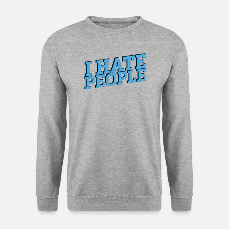 I Hate People - Unisex Sweatshirt - salt & pepper