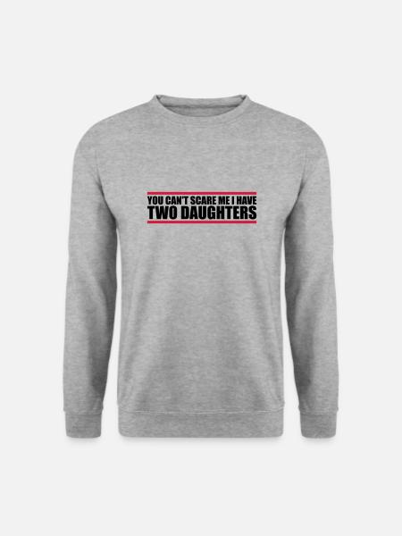 I have two daughters - Unisex Sweatshirt - salt & pepper