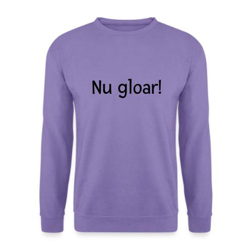 nu gloar - Unisex Pullover