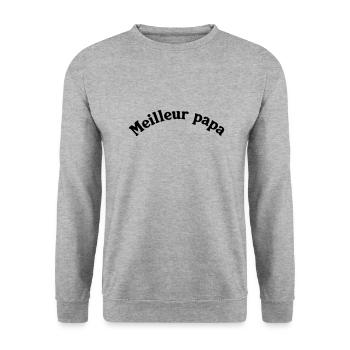 MEILLEUR PAPA - Sweat-shirt Unisexe - gris chiné - Devant - Alina (178cm) & Michal (187cm)