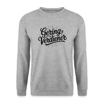 Geringverdiener - FDP Meme Spruch - Unisex Pullover - Weißgrau meliert - Vorne - Alina (178cm) & Michal (187cm)