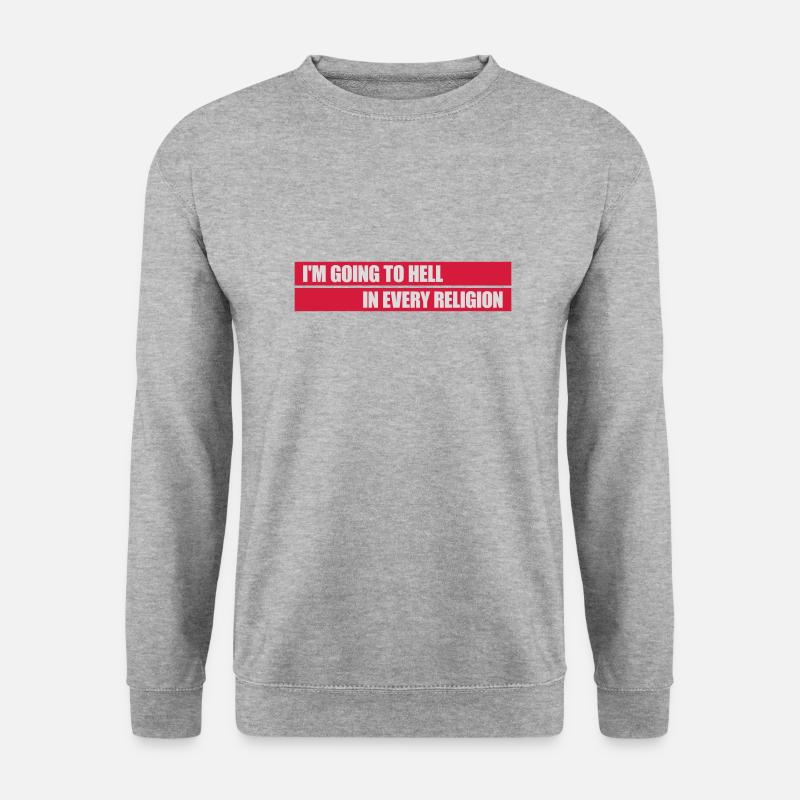 in going to hell - Unisex Sweatshirt - salt & pepper