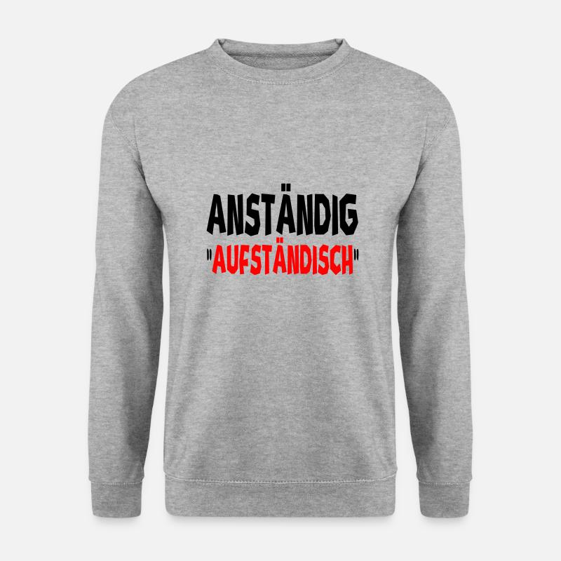 anständig aufständisch - Unisex Pullover - Weißgrau meliert