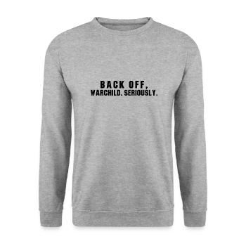 Back off Warchild Seriously Point Break - Unisex Sweatshirt - salt & pepper - Front - Alina (178cm) & Michal (187cm)