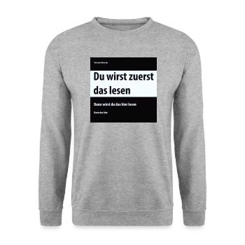 Du wirst zuerst das lesen, dann das hier - Unisex Pullover - Weißgrau meliert - Vorne - Alina (178cm) & Michal (187cm)