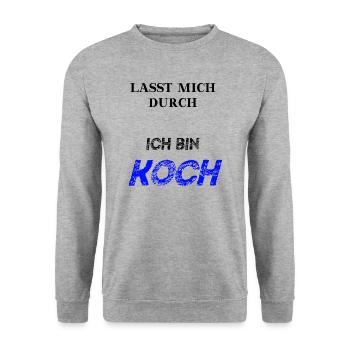 Lasst mich durch ich bin Koch lustige Geschenkidee - Unisex Pullover - Weißgrau meliert - Vorne - Alina (178cm) & Michal (187cm)