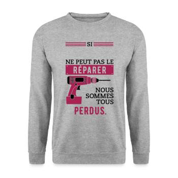 Si ... il ne peut pas réparer, nous sommes perdus - Sweat-shirt Unisexe - gris chiné - Devant - Alina (178cm) & Michal (187cm)
