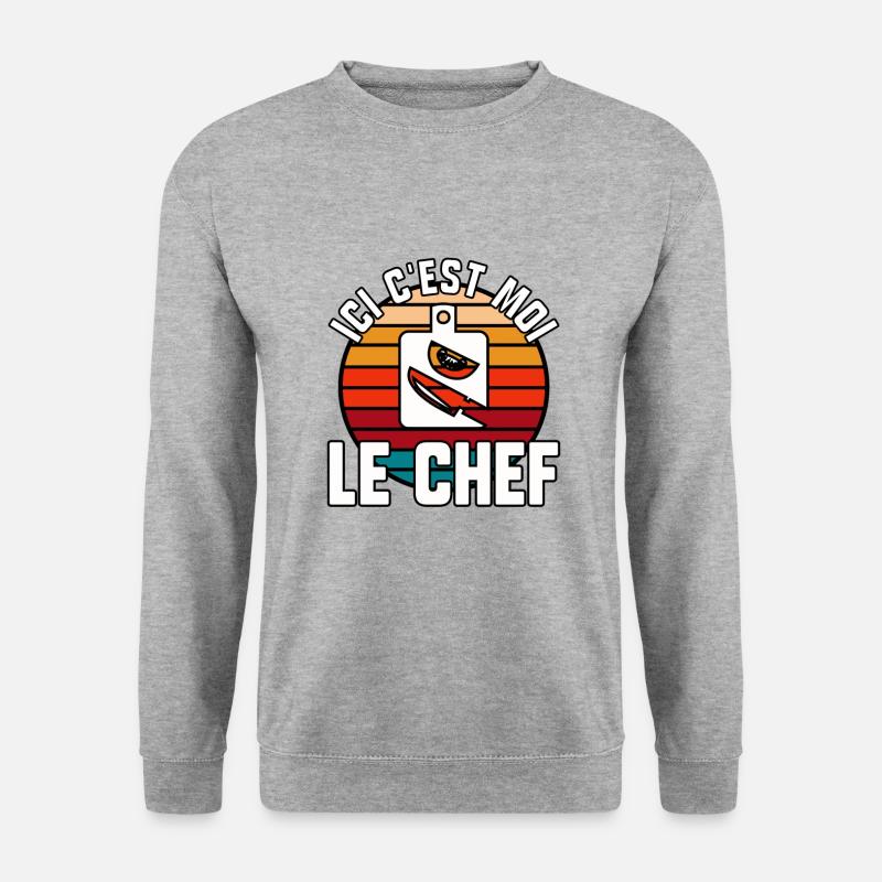 Ici c’est moi le chef - Sweat-shirt Unisexe - gris chiné