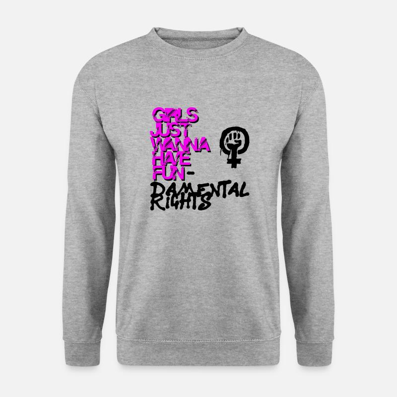Mädchen nur haben wollen Grundrechte - Unisex Pullover - Weißgrau meliert