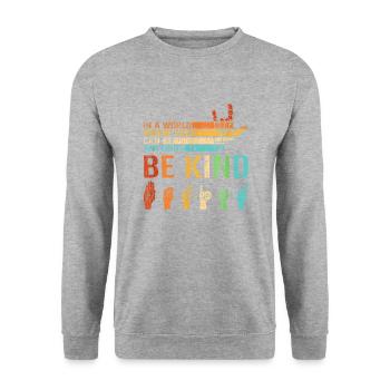Sei nett, seit nett miteinander BE KIND, - Unisex Pullover - Weißgrau meliert - Vorne - Alina (178cm) & Michal (187cm)