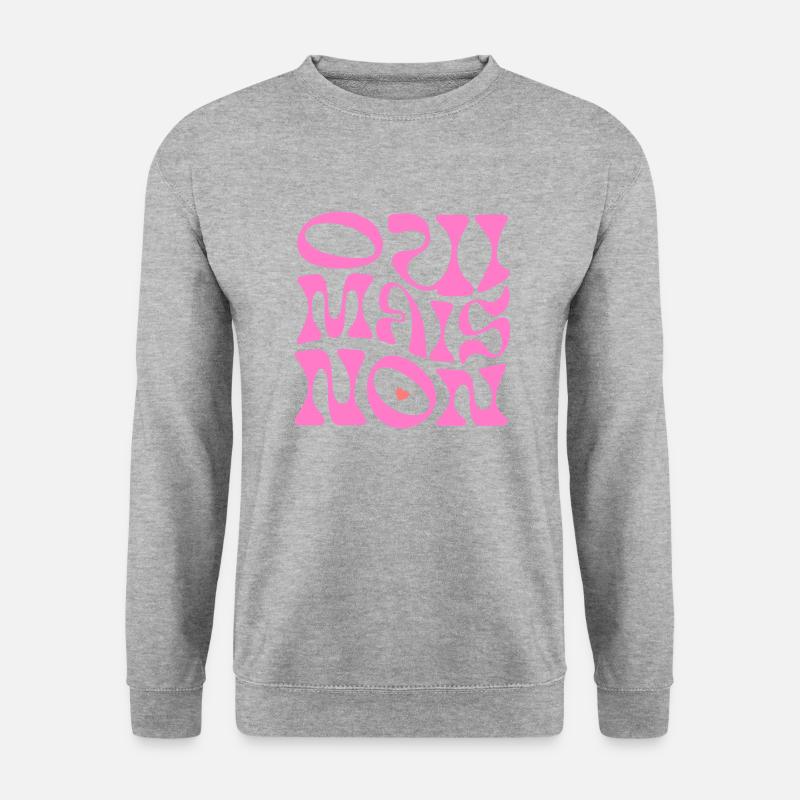 mais non - Unisex Pullover - Weißgrau meliert