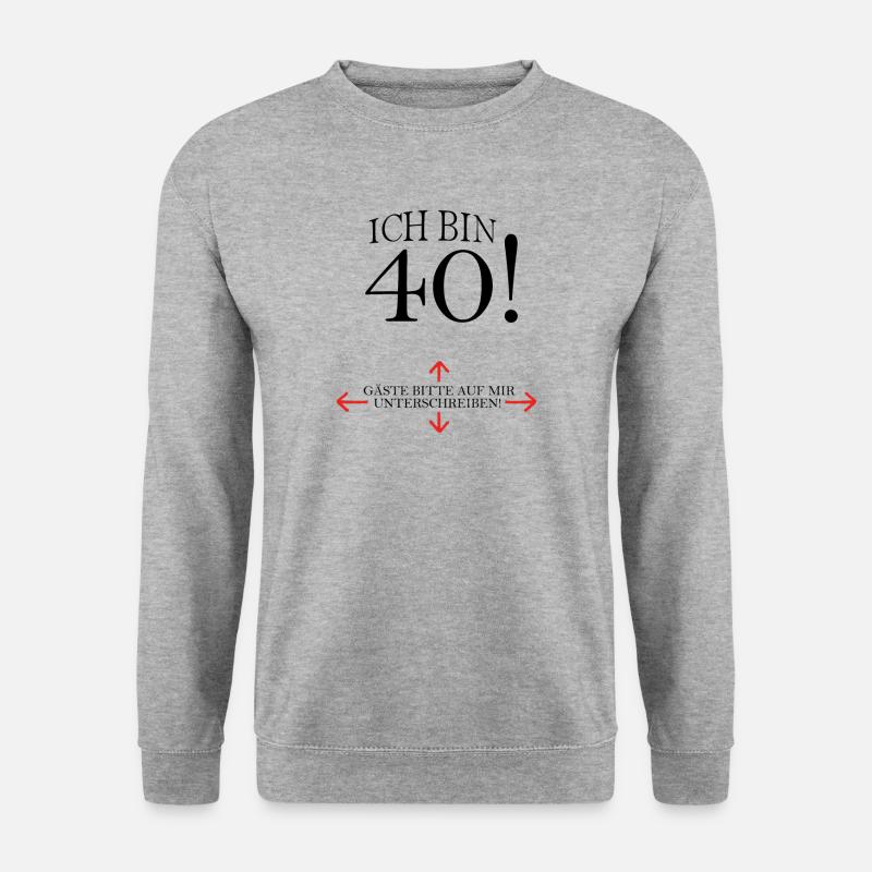 Ich Bin 40 Geburtstag Gästeliste - Unisex Pullover - Weißgrau meliert