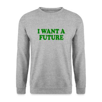 I want a future - Unisex Pullover - Weißgrau meliert - Vorne - Alina (178cm) & Michal (187cm)