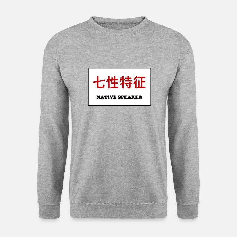Native Speaker, Chinesisch - Unisex Pullover - Weißgrau meliert