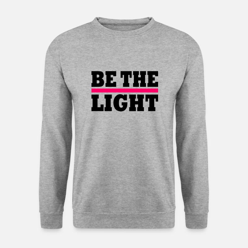 Be the light - Unisex Pullover - Weißgrau meliert