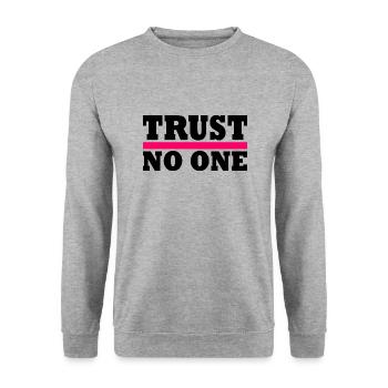 Trust no one - Unisex Sweatshirt - salt & pepper - Front - Alina (178cm) & Michal (187cm)
