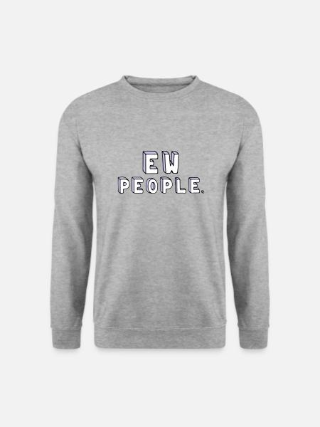 People are stupid. - Unisex Sweatshirt - salt & pepper
