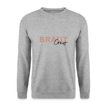Braut Crew T-Shirt JGA, Junggesellenabschied - Unisex Pullover - Weißgrau meliert - Vorne - Alina (178cm) & Michal (187cm)