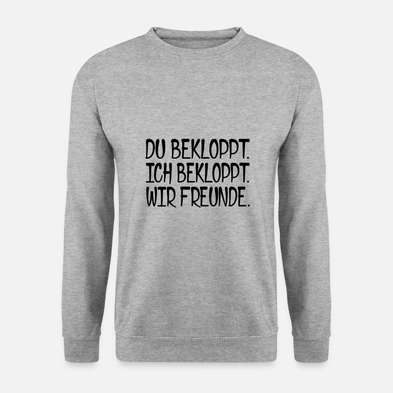 Du bekloppt. Ich bekloppt. Wir Freunde. [black] - Unisex Pullover - Weißgrau meliert