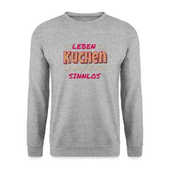 Ein Leben ohne Kuchen ist sinnlos Geschenk - Unisex Pullover - Weißgrau meliert - Vorne - Alina (178cm) & Michal (187cm)