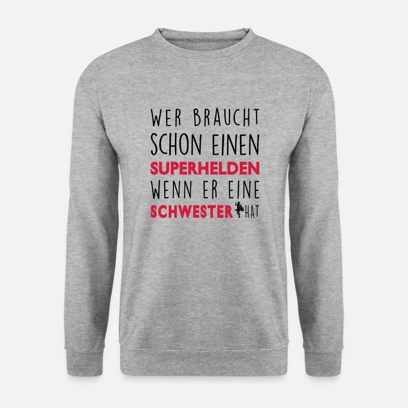 Meine Schwester-Superheld - Unisex Pullover - Weißgrau meliert