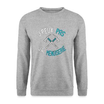 J'peux Pas J'ai Menuiserie, Funny Saying Quote job - Sweat-shirt Unisexe - gris chiné - Devant - Alina (178cm) & Michal (187cm)
