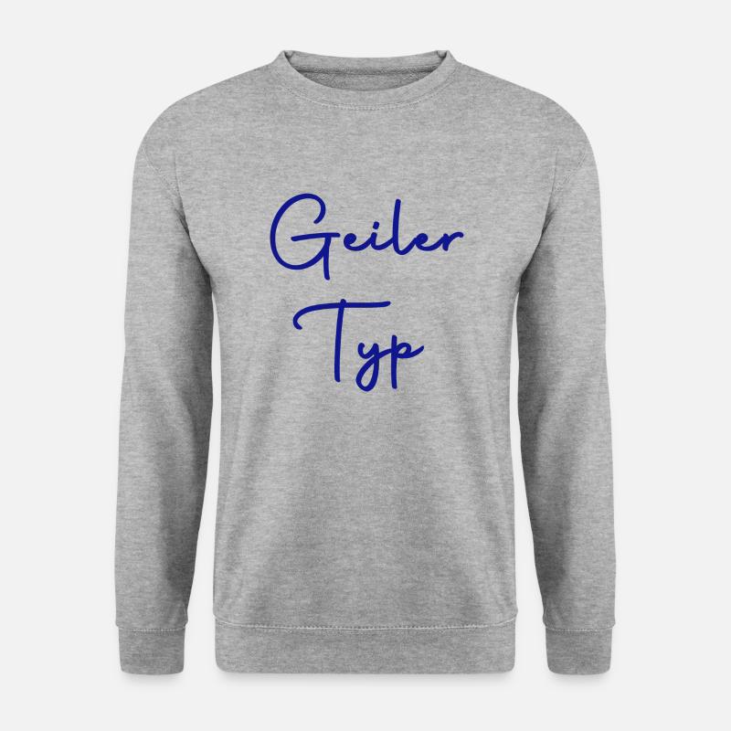 geiler typ - Unisex Pullover - Weißgrau meliert