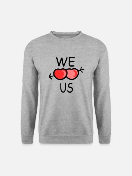 We love us - Unisex Sweatshirt - salt & pepper