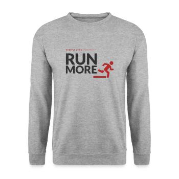 Stress less, run more! - Unisex Sweatshirt - salt & pepper - Front - Alina (178cm) & Michal (187cm)