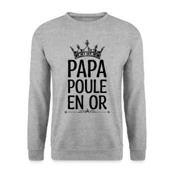 Fête des pères, Papa Poule en or cadeau pour papa - Sweat-shirt Unisexe - gris chiné - Devant - Alina (178cm) & Michal (187cm)