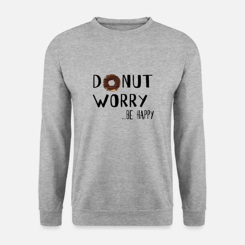 Donut Worry ... be happy! - Unisex Sweatshirt - salt & pepper