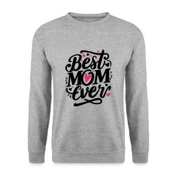best mom ever - Unisex Sweatshirt - salt & pepper - Front - Alina (178cm) & Michal (187cm)